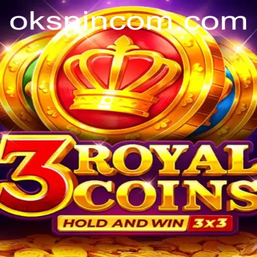 Discover the Thrill of 3royalcoins with OKSpin PH