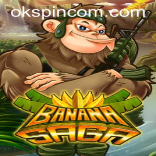 BananaSaga: A Fruit-Filled Adventure with OKSpin PH