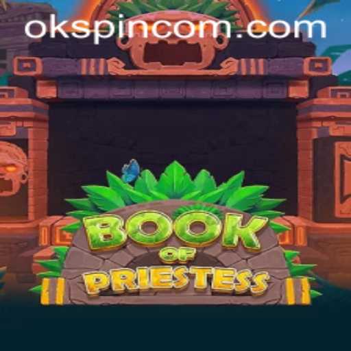 Discover the Enchanting World of BookOfPriestess with OKSpin PH