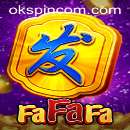 Exploring the Thrills of FaFaFa: A Dive into OKSpin PH Gaming World