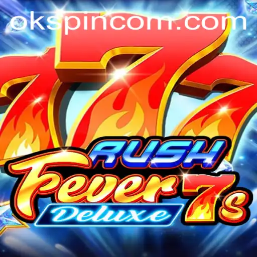 Explore the Captivating World of RushFever7sDeluxe with OKSpin PH